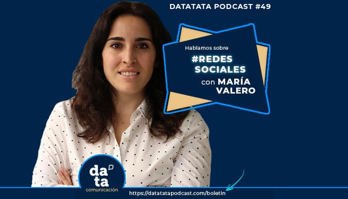 Datatatá habla con María Valero sobre marcas de éxito en redes sociales