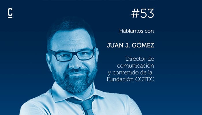 Datatatá Podcast conversa con Juan Gómez, de la Fundación Cotec